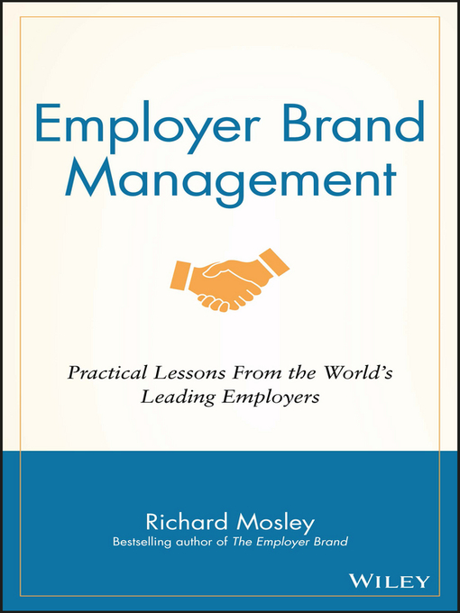 Title details for Employer Brand Management by Richard Mosley - Available